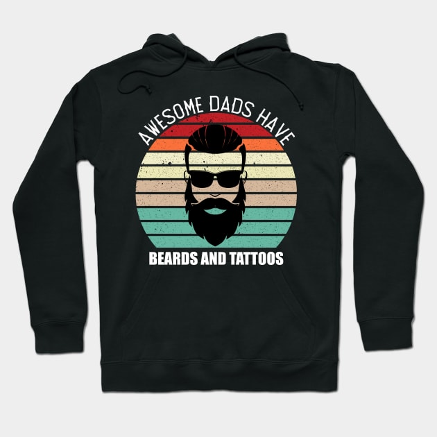 awesome dads have beards and tattoos Hoodie by hadlamcom